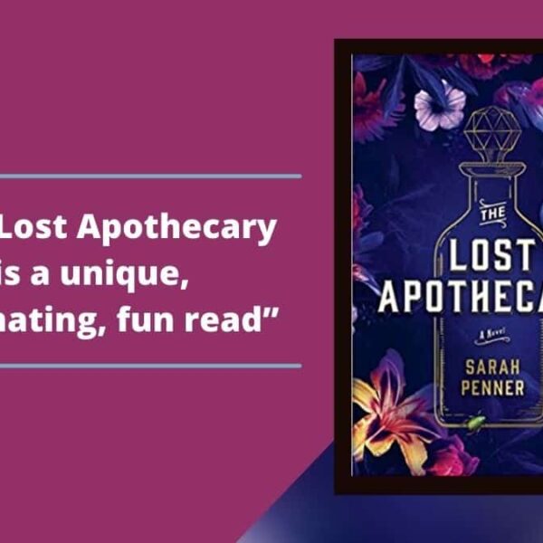 The Lost Apothecary: Le livre de Sarah Penner est une lecture unique, fascinante et amusante
