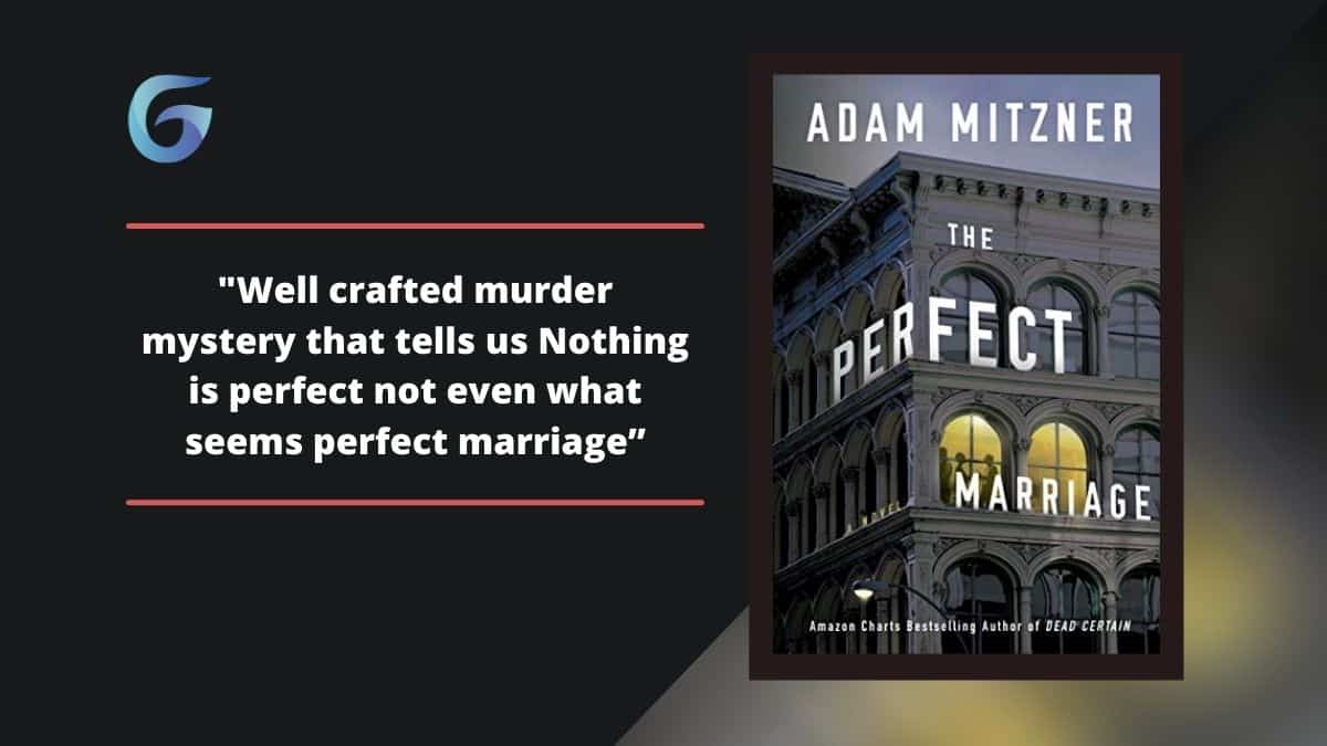 Le mariage parfait par Adam Mitzner