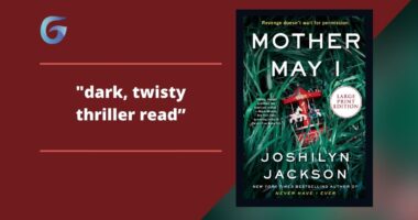 Mother May I: By Joshilyn Jackson Is Dark, Twisty Thriller Read