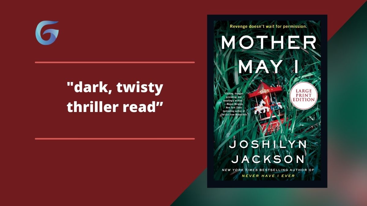 Mother May I By Joshilyn Jackson