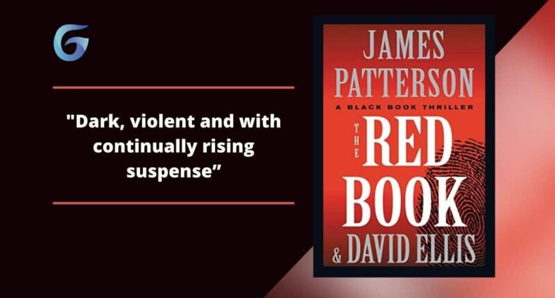 The Red Book: By James Patterson Is Dark, Violent And With Continually Rising Suspense