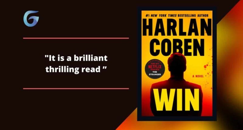 Win: By Harlan Coben Is A Brilliant Thrilling Read | Book Review