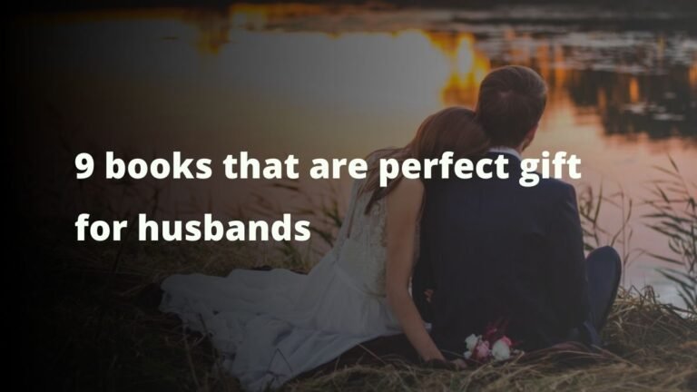 9 livres qui sont un cadeau parfait pour les maris