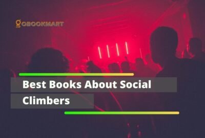 Los mejores libros sobre escaladores sociales