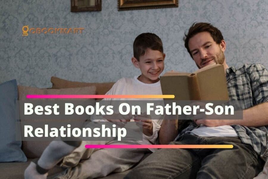 Los mejores libros sobre la relación padre-hijo