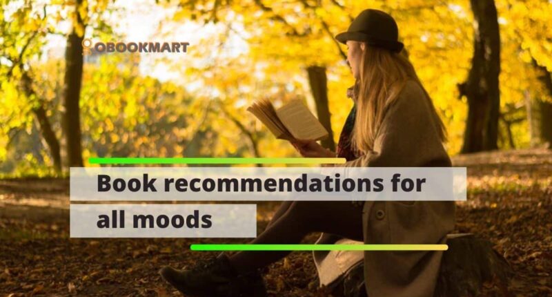 Book Recommendations For All Moods