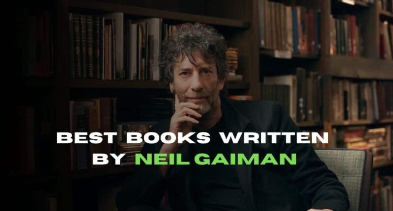 Best Books Written By Neil Gaiman | Finest Comic Books Writer