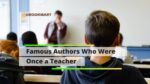 Famous Authors Who Were Once a Teacher 9