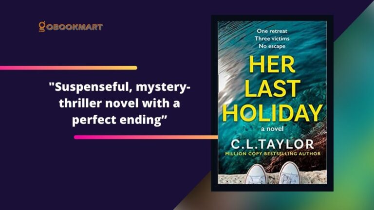sus últimas vacaciones Por CL Taylor | Novela de suspenso, misterio y suspenso con un final perfecto