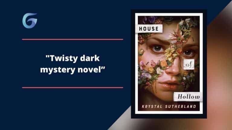 克里斯托·萨瑟兰 (Krystal Sutherland) 的《空心之家》是一部曲折的黑暗悬疑小说