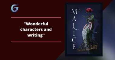 Malice: By Heather Walter Is An Amazing Fantasy Book That Has Everything