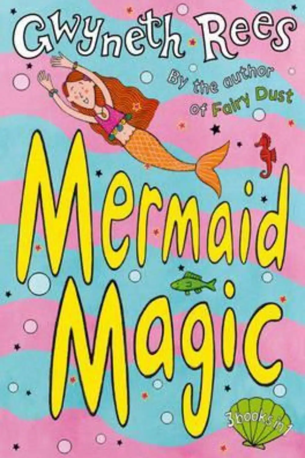 Mermaids Story Books (Mermaid Magic by Gwyneth Rees)