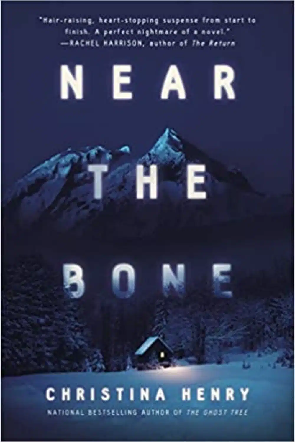 Near the Bone By Christina Henry | Page-Turning, Thrilling, And Frightful Novel