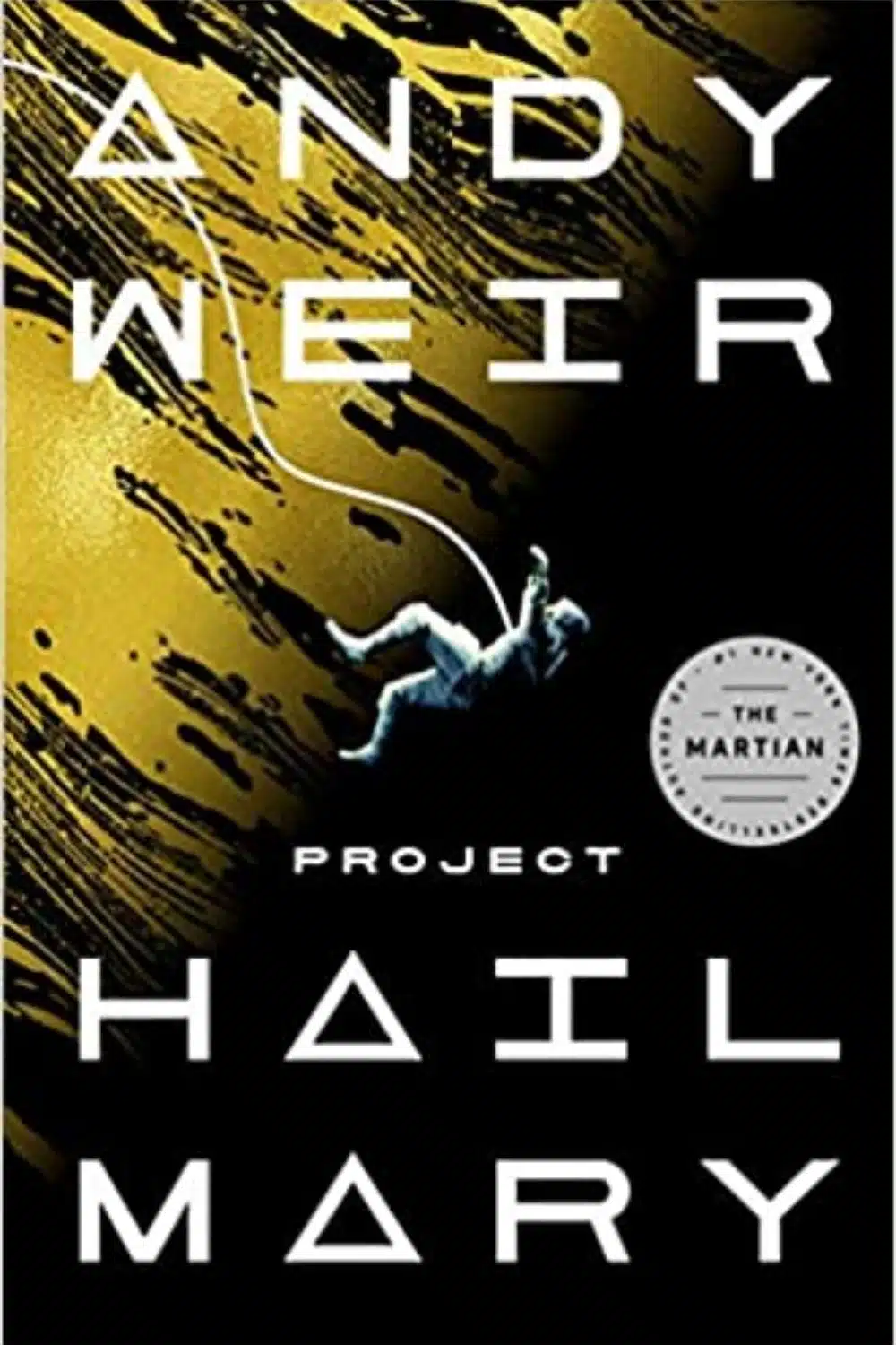 Project Hail Mary By Andy Weir - A Masterwork Not To Be Missed