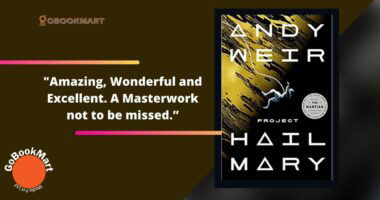 Project Hail Mary By Andy Weir | A Masterwork Not To Be Missed