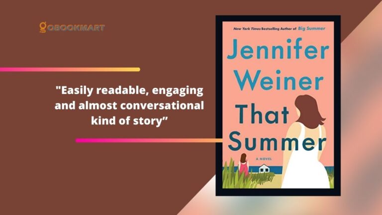 ese verano de Jennifer Weiner | Tipo de historia fácilmente legible, atractiva y conversacional