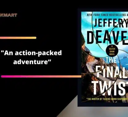 The Final Twist: By Jeffery Deaver Is An Action-Packed Adventure