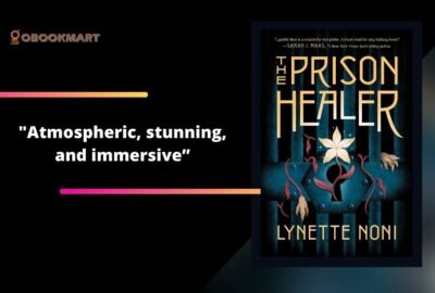 El sanador de prisiones por Lynette Noni | Atmosférico, impresionante e inmersivo