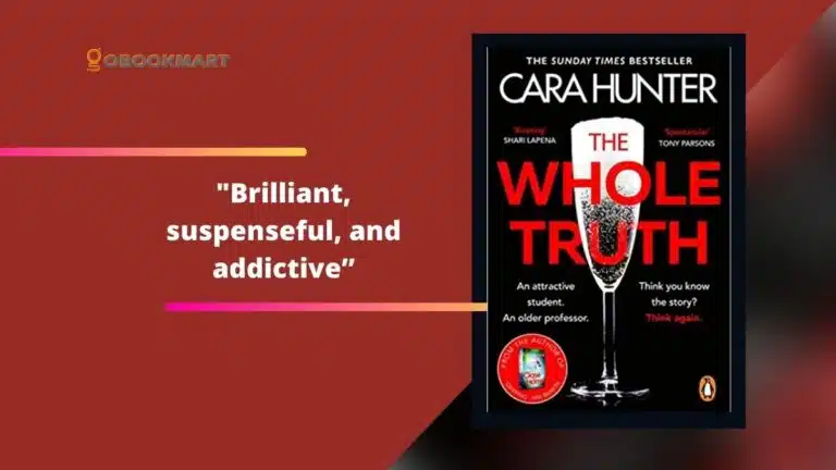 The Whole Truth: By Cara Hunter Is Brilliant, Suspenseful, And Addictive