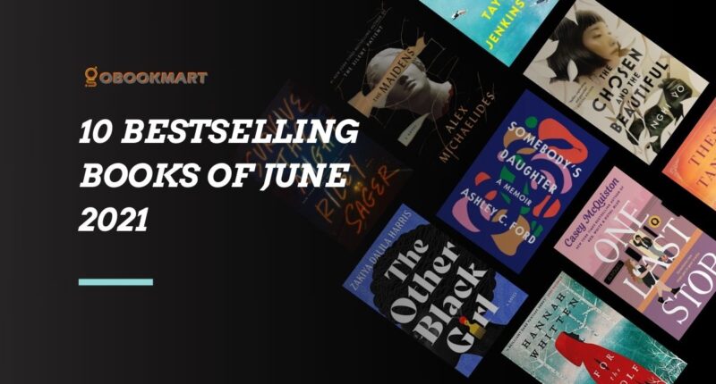 10 Bestselling Books of June 2021 | Most Popular Books of the Month
