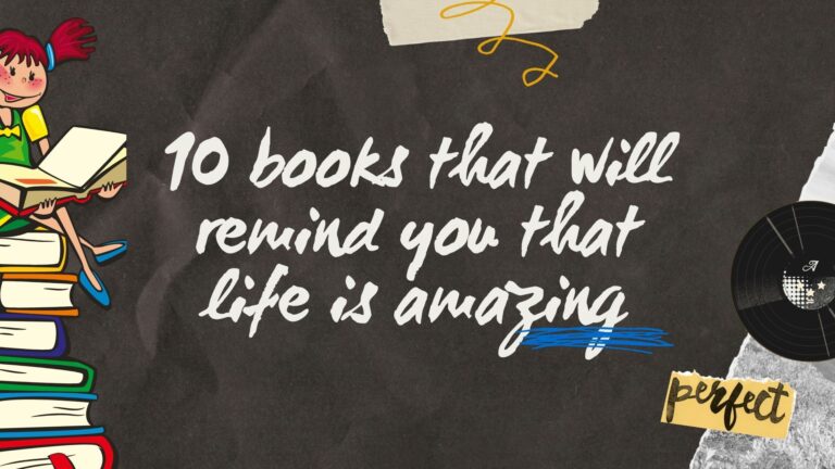 10本书会提醒你生活是美好的