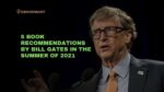 5 Book Recommendations By Bill Gates In The Summer of 2021 5