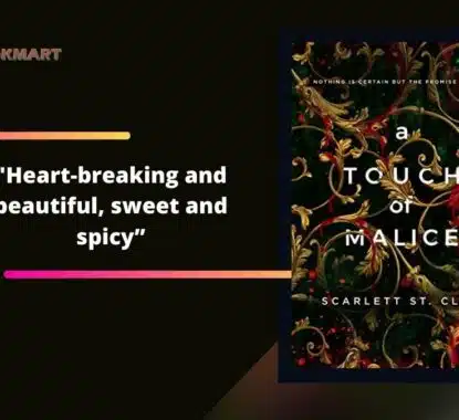 A Touch of Malice: By Scarlett St. Clair Is Heart-Breaking And Beautiful, Sweet And Spicy
