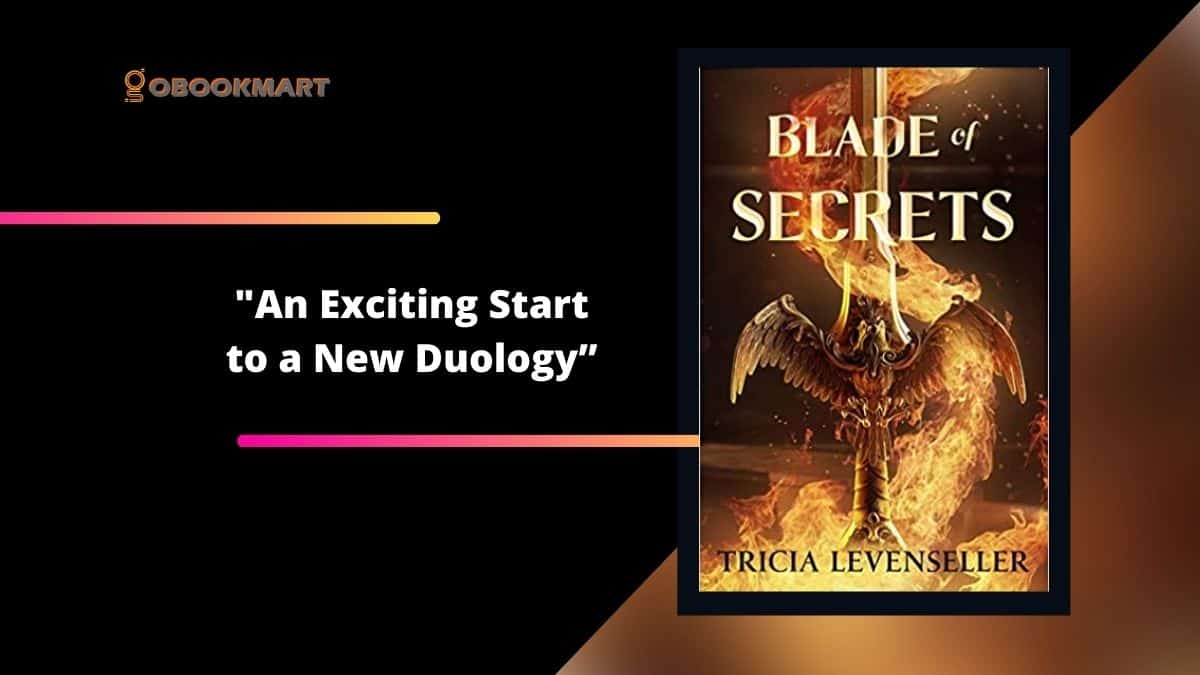 Blade of Secrets By Tricia Levenseller