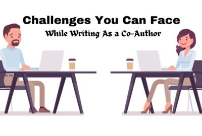 एक सह-लेखक के रूप में लिखते समय आप जिन चुनौतियों का सामना कर सकते हैं