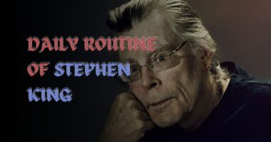 Daily Routine of Stephen King Includes 4 hour of Writing And a Nap In The Afternoon
