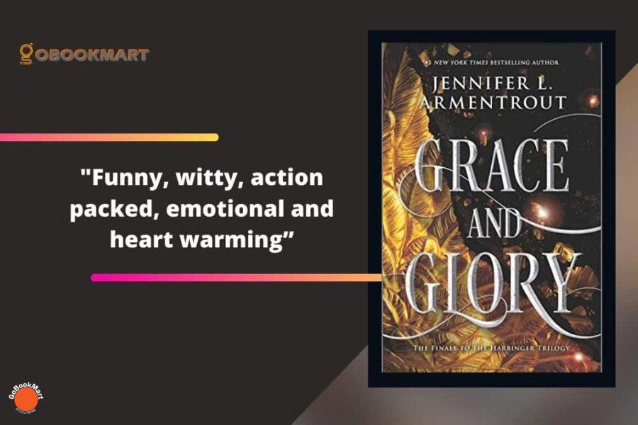 Gracia y gloria por Jennifer L. Armentrout (Serie The Harbinger)