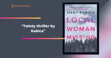 Local Woman Missing: By Mary Kubica Is A Twisty thriller
