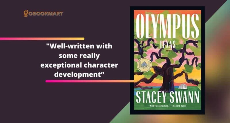 Olympus, Texas: By Stacey Swann Is Well-Written With Some Really Exceptional Character Development