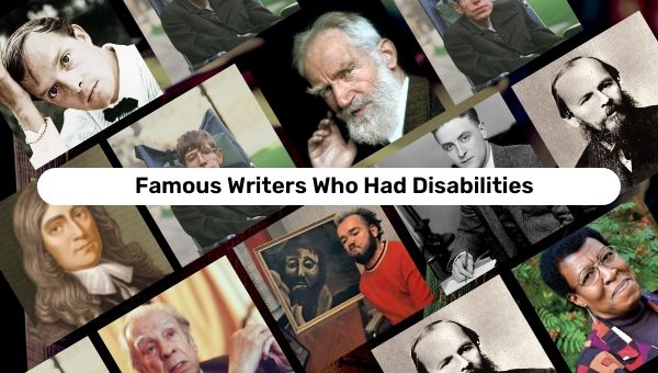 Autores exitosos con discapacidades | Escritores famosos que tenían discapacidades