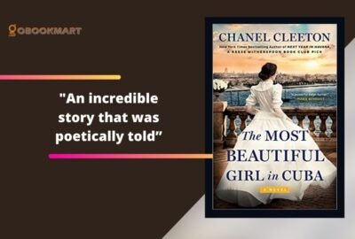 La plus belle fille de Cuba : par Chanel Cleeton est une histoire incroyable