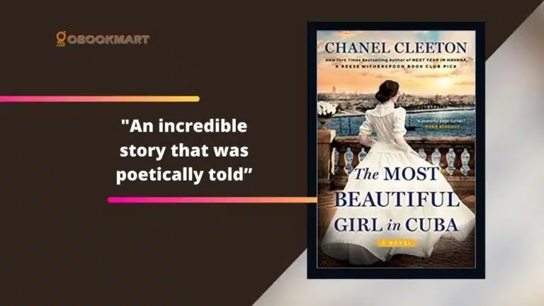 The Most Beautiful Girl in Cuba: By Chanel Cleeton Is An Incredible Story