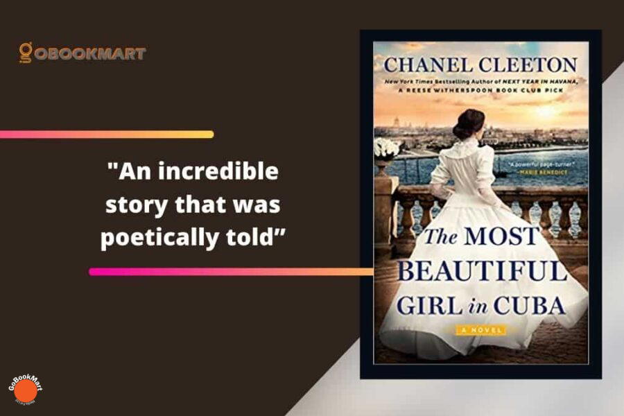 La niña más bella de Cuba: de Chanel Cleeton es una historia increíble