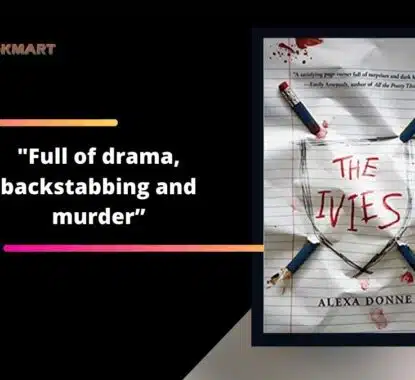 The Ivies: By Alexa Donne Is Full of Drama, Backstabbing And Murder