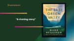 The Last Green Valley by Mark Sullivan