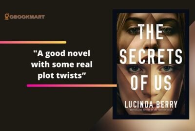 The Secrets Of Us By Lucinda Berry | A Good Novel With Some Real Plot Twists