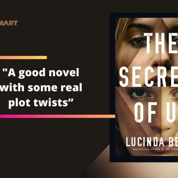 The Secrets Of Us By Lucinda Berry | A Good Novel With Some Real Plot Twists