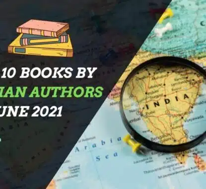 Top 10 Books By Indian Authors In June 2021