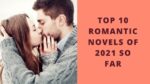 Top 10 Romantic Novels of 2021 So Far
