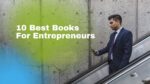 10 Best Books For Entrepreneurs Books for Business People