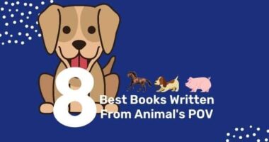 8 Best Books Written From Animal's POV | Novels From Animal's Point of View