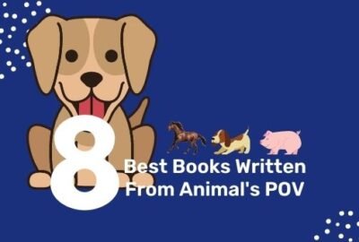जानवरों की पीओवी से लिखी गई 8 सर्वश्रेष्ठ पुस्तकें | पशु के दृष्टिकोण से उपन्यास