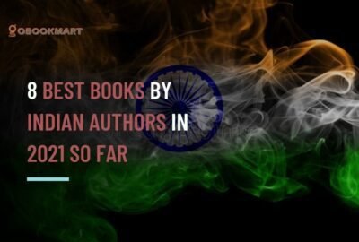 到目前为止，8 年印度作家的 2021 本最佳书籍