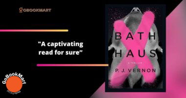 Bath Haus by P.J. Vernon is a captivating read for sure.