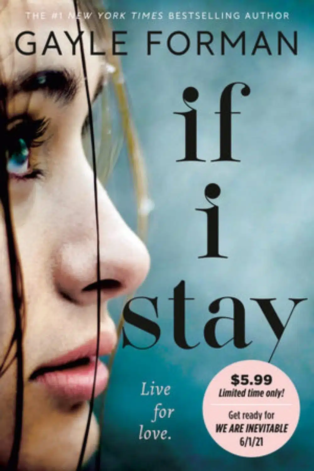 If I Stay by Gayle Forman