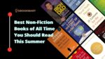Best Non Fiction Books of All Time You Should Read This Summer